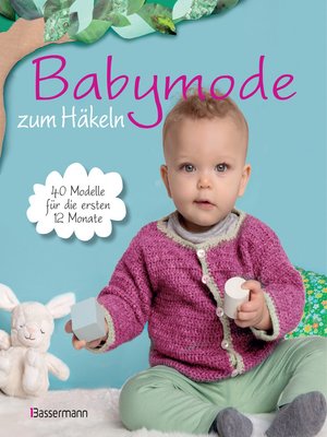 cover image of Babymode zum Häkeln